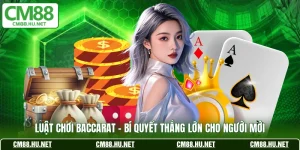 luat choi baccarat bi quyet thang lon cho nguoi moi