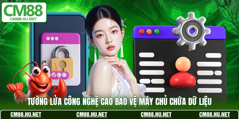 Tường lửa công nghệ cao bảo vệ máy chủ chứa dữ liệu